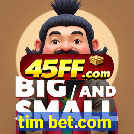 tim bet.com
